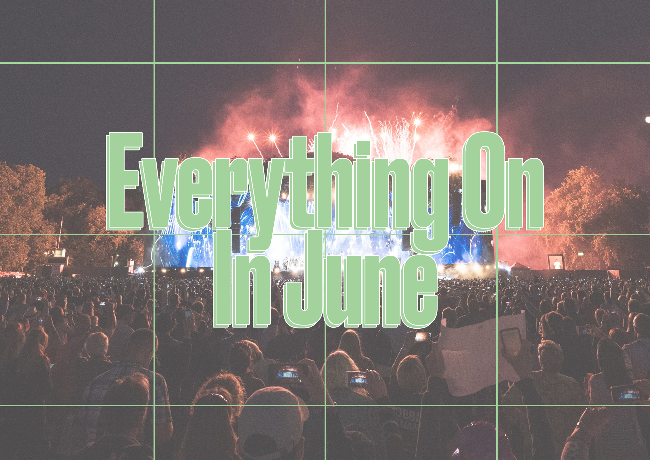 Everything On In June - Notion
